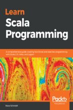 Okładka - Learn Scala Programming. A comprehensive guide covering functional and reactive programming with Scala 2.13, Akka, and Lagom - Slava Schmidt