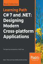 Okładka - C# 7 and .NET: Designing Modern Cross-platform Applications. The Open Source revolution of .NET Core - Mark  J. Price, Ovais Mehboob Ahmed Khan