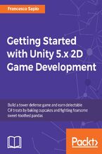Getting Started with Unity 5.x 2D Game Development. Enter the world of 2D Game development with Unity 5.x