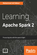 Okładka - Learning Apache Spark 2. A beginner's guide to real-time Big Data processing using the Apache Spark framework - Muhammad Asif Abbasi