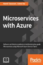 Okładka - Microservices with Azure. Build highly maintainable and scalable enterprise-grade apps - Namit Tanasseri, Rahul Rai