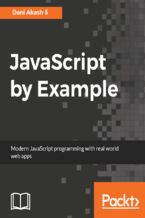 Okładka - JavaScript by Example. Learn modern web development with real-world applications - Dani Akash S
