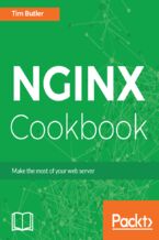 Okładka - NGINX Cookbook. Over 70 recipes for real-world configuration, deployment, and performance - Tim Butler
