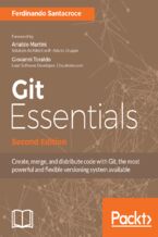 Okładka - Git Essentials ??? Second Edition. Create, merge, and distribute code with Git, the most powerful and flexible versioning system available - Second Edition - Ferdinando Santacroce