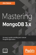 Okładka - Mastering MongoDB 3.x. An expert's guide to building fault-tolerant MongoDB applications - Alex Giamas