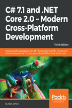 Okładka - C# 7.1 and .NET Core 2.0 - Modern Cross-Platform Development. Create powerful applications with .NET Standard 2.0, ASP.NET Core 2.0, and Entity Framework Core 2.0, using Visual Studio 2017 or Visual Studio Code - Third Edition - Mark  J. Price, Dustin Heffron, Efraim Kyriakidis