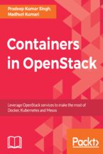 Okładka - Containers in OpenStack. Leverage OpenStack services to make the most of Docker, Kubernetes and Mesos - Pradeep Kumar Singh, Madhuri Kumari