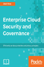 Okładka - Enterprise Cloud Security and Governance. Efficiently set data protection and privacy principles - Zeal Vora