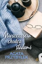 Okładka - Nieszczęścia chodzą stadami. Tom 2 - Agata Przybyłek