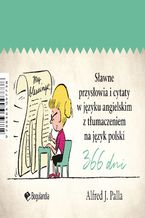 Okładka - Sławne przysłowia i cytaty w języku angielskim z tłumaczeniem na język polski - Alfred J. Palla