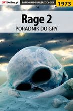 Okładka - Rage 2 - poradnik do gry - Natalia "N.Tenn" Fras, Jacek "Stranger" Hałas