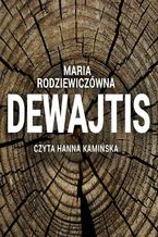 Okładka - Dewajtis - Maria Rodziewiczówna