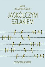 Okładka - Jaskółczym szlakiem - Maria Rodziewiczówna