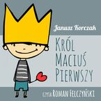 Król Maciuś Pierwszy