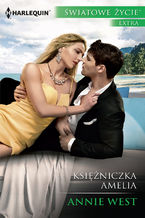 Okładka - Księżniczka Amelia - Annie West