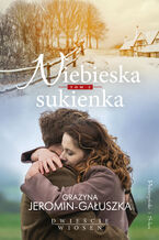 Okładka - Niebieska sukienka - Grażyna Jeromin Gałuszka