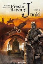 Okładka - Pieśni dawnej Jonki. Część II - Michał Kamiński