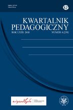 Okładka - Kwartalnik Pedagogiczny 2018/4 (250) - Adam Fijałkowski, Piotr Zańko