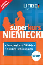 Okładka - Niemiecki. Superkurs (kurs + rozmówki) - Piotr Dominik, Tomasz Sielecki