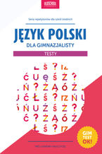 Okładka - Język polski dla gimnazjalisty. Testy - Małgorzata Białek