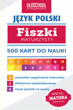 Okładka - Język polski. Fiszki maturzysty. 500 kart do nauki - Izabela Galicka, Paweł Pokora