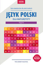 Okładka - Język polski dla maturzysty. Testy - Paweł Pokora