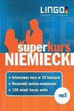 Okładka - Niemiecki. Superkurs - Tomasz Sielecki, Piotr Dominik