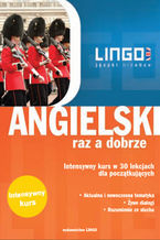 Okładka - Angielski raz a dobrze - Iwona Więckowska