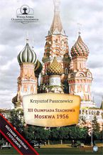 Okładka - XII Olimpiada Szachowa - Moskwa 1956 - Krzysztof Puszczewicz