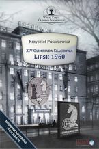 Okładka - XIV Olimpiada Szachowa - Lipsk 1960 - Krzysztof Puszczewicz