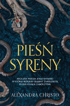 Okładka - Pieśń syreny - Alexandra Christo