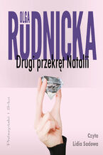 Okładka - Cykl o Nataliach. Drugi przekręt Natalii. Tom 2 - Olga Rudnicka