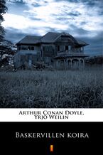 Okładka - Baskervillen koira - Arthur Conan Doyle