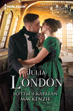Okładka - Lottie i kapitan Mackenzie - Julia London