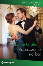 Okładka - Zaproszenie na bal - Lynne Graham