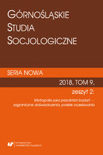 Okładka - "Górnośląskie Studia Socjologiczne. Seria Nowa" 2018, T. 9, z. 2: Metropolie jako przedmiot badań - zagraniczne doświadczenia, polskie oczekiwania - Robert Pyka