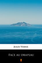 Okładka - Face au drapeau - Jules Verne