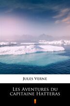 Okładka - Les Aventures du capitaine Hatteras - Jules Verne