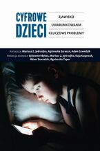 Okładka - Cyfrowe dzieci - Sylwester Bębas, Mariusz Z. Jędrzejko, Kaja Kasprzak, Adam Szwedzik, Agnieszka Taper