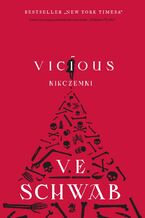 Okładka - Vicious. Nikczemni - V.E. Schwab