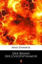 Okładka - Der Brand der Cheopspyramide - Hans Dominik