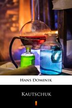 Okładka - Kautschuk - Hans Dominik