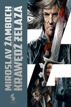 Okładka - Koniasz. (#4). Krawędź żelaza, tom 2 - Miroslav Žamboch