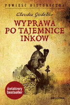 Okładka - Wyprawa po tajemnice Inków - Claudia Gudelius