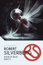 Okładka - Skrzydła nocy - Robert Silverberg