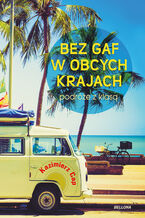 Okładka - Bez gaf w obcych krajach - Kazimierz Cap