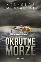 Okładka - Okrutne morze - Nicholas Monsarrat