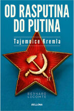 Okładka - Od Rasputina do Putina - Bernard Lacomte