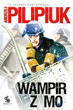 Okładka - Wampir z MO - Andrzej Pilipiuk