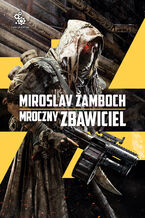 Okładka - Mroczny Zbawiciel - Miroslav Žamboch
